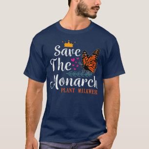 Die Monarche Pflanze Milkweed Monarch Niedlich ger T-Shirt