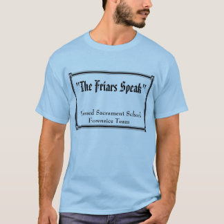 "Die Mönche sprechen", gesegnetes Sakrament T-Shirt