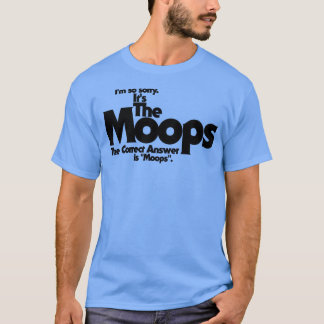 Die Moops T-Shirt
