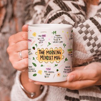 Die morgendliche Mindset-Tasse Kaffeetasse