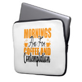 Die Morgenstunden sind für Kaffee und Befriedigung Laptopschutzhülle (Vorderseite Links)