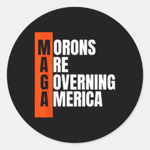 Die Moronen regieren Amerika gegen Trump-Ideen lus Runder Aufkleber