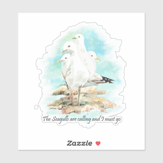 Die Möwen rufen und ich muss gehen Aufkleber (Blatt)