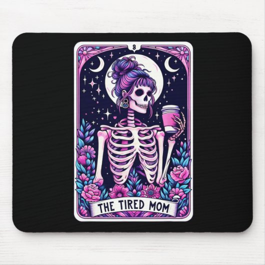 Die müde Mama Tarot Card Skeleton Mütter Day Skul Mousepad (Vorne)