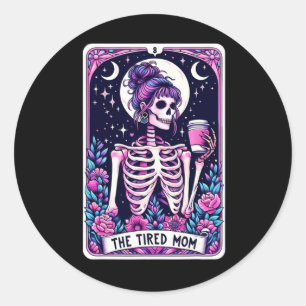 Die müde Mama Tarot Card Skeleton Mütter Day Skul Runder Aufkleber