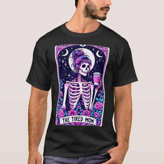 Die müde Mutter Tarotkarte Skelett-Mutter Hallowee T-Shirt (Vorderseite)