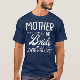Die Mutter der Braut, die ich ihr Verheiratet gefa T-Shirt