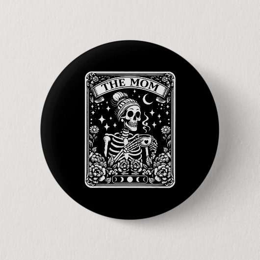 Die Mutter Lustige Tarotkarte Frau Skelett Mutter Button (Vorderseite)