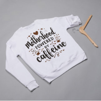 Die Mutterschaft wird durch das Shirt Koffeine Fun