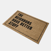 Die Nachbarn haben bessere Voraussetzungen Fußmatte (Schrägansicht)