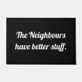 Die Nachbarn sind besser dran. Fußmatte (Vorderseite)