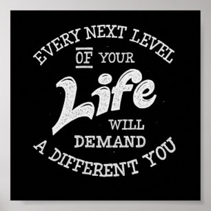 Die nächste Stufe Ihres Lebens wird einen anderen  Poster