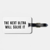 Die nächste Ultra wird sie lösen Gepäckanhänger (Rückseite horizontal)