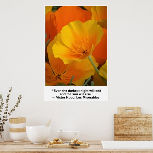 Die ... Nacht endet, Victor Hugo zitiert, Poppies Poster (Küche)