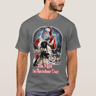 die Nacht, in der das Rentier starb T-Shirt