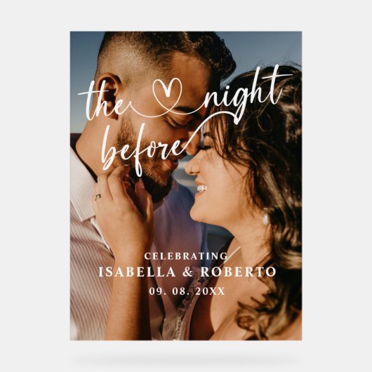 Die Nacht vor dem Hochzeitsessen unterzeichnen Acrylschild (Vorderseite)