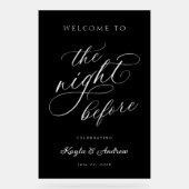 Die Nacht vor der Hochzeit Probe Begrüßungszeichen Acrylschild (Vorderseite)