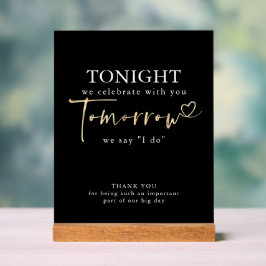 Die Nacht vor der Probe Abendessen schwarz modern Acrylschild