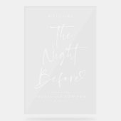 Die Nacht vor der Probe Abendessen Transparente Un Acrylschild (Vorderseite)