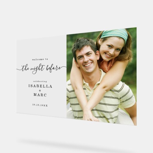 Die Nacht vor mit Foto für Hochzeitsfeiern Probe Acrylschild (Winkel)