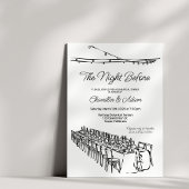 Die Nacht zuvor, Probe, Abendessen, Hochzeit, Einladung
