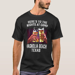 Die Nächte im Camp Magnolia Beach Camping T-Shirt