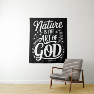 Die Natur ist die Kunst Gottes Inspiration Design Wandteppich