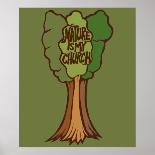 Die Natur ist meine Kirche Poster (Vorne)