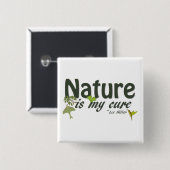 Die Natur ist meine Kur-Quote Button (Vorne & Hinten)