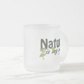 Die Natur ist meine Mattierte Tasse aus Glas (VorderseiteRechts)