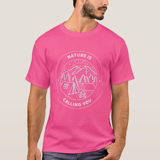 Die Natur ruft dich Camping-Geschenk T-Shirt (Vorderseite)