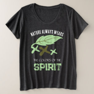 "Die Natur trägt immer" Blatt  Große Größe T-Shirt