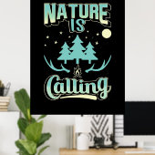 Die Natur zu wandern ruft Poster (Heimbüro)