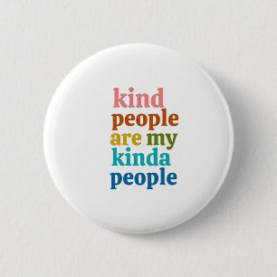 Die netten Leute sind meine Kindesmenschen Button