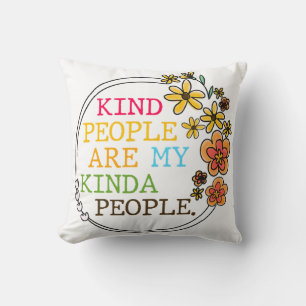 Die netten Leute sind meine Kindesmenschen Kissen