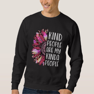 Die netten Leute sind meine Kindesmenschen Sonnenb Sweatshirt
