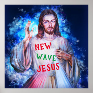 Die neue Welle Jesus aus dem Himmel Christlich Poster