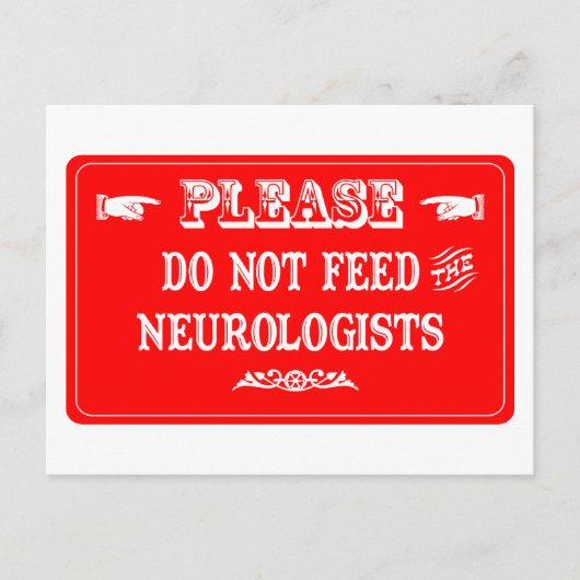 Die Neurologen nicht Gefüttert Postkarte (Vorderseite)