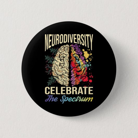 Die Neurovielfalt feiert die SpektrumsAutismus Button (Vorderseite)