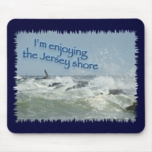 Die New Jersey Shore Mousepad (Vorne)