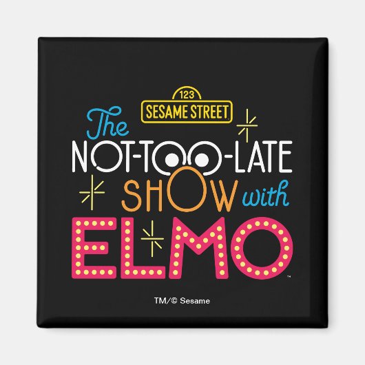 Die nicht allzu späte Show mit Elmo Magnet (Vorne)