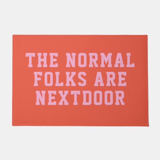Die normalen Leute sind nextdoor Fußmatte (Vorderseite)
