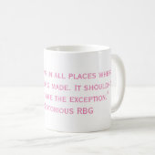 Die notorische RBG Zitat-Tasse Kaffeetasse (VorderseiteRechts)
