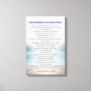 Die Oberhoheit Jesu Christi - Kolosser 1:15-20 Leinwanddruck