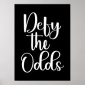 Die Odds trotzen - Stress, Fitness, Erfolg Motivie Poster (Vorne)