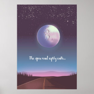 Die offene Straße ruft sanft an Poster