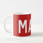 Die offizielle MAGA Tasse (Links)