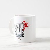 Die offizielle Verbrechensaussage Kaffeetasse (Vorderseite Links)