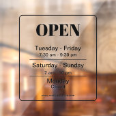 Die Öffnungszeiten sind schwarz und transparent Fensteraufkleber (Blatt 2)