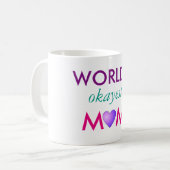 Die okayest Mama der Welt Kaffeetasse (Vorderseite Links)